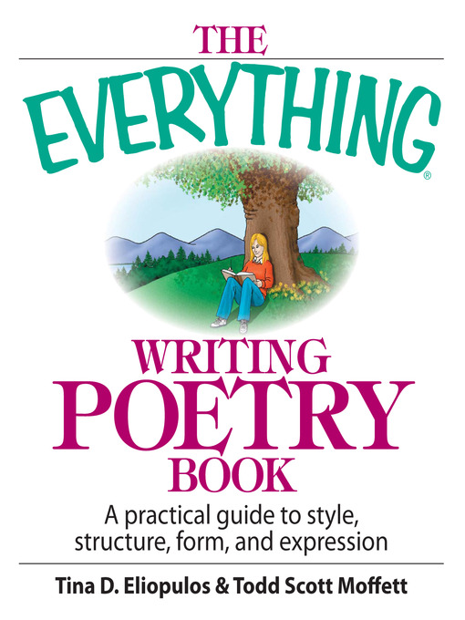 Title details for The Everything Writing Poetry Book by Tina D. Eliopulos - Available